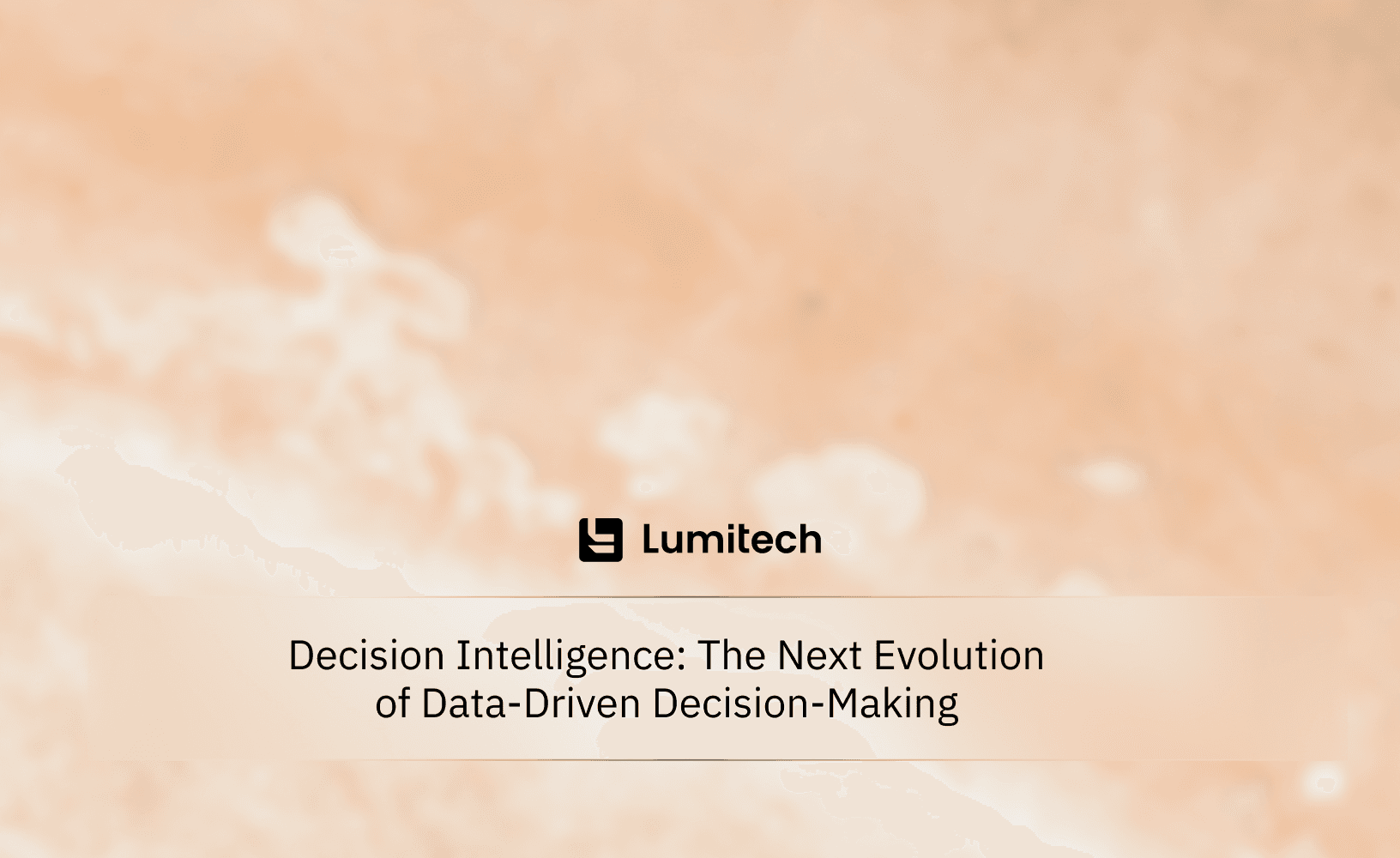 Featured image for blog post: Decision Intelligence: The Next Evolution of Data-Driven Decision-Making