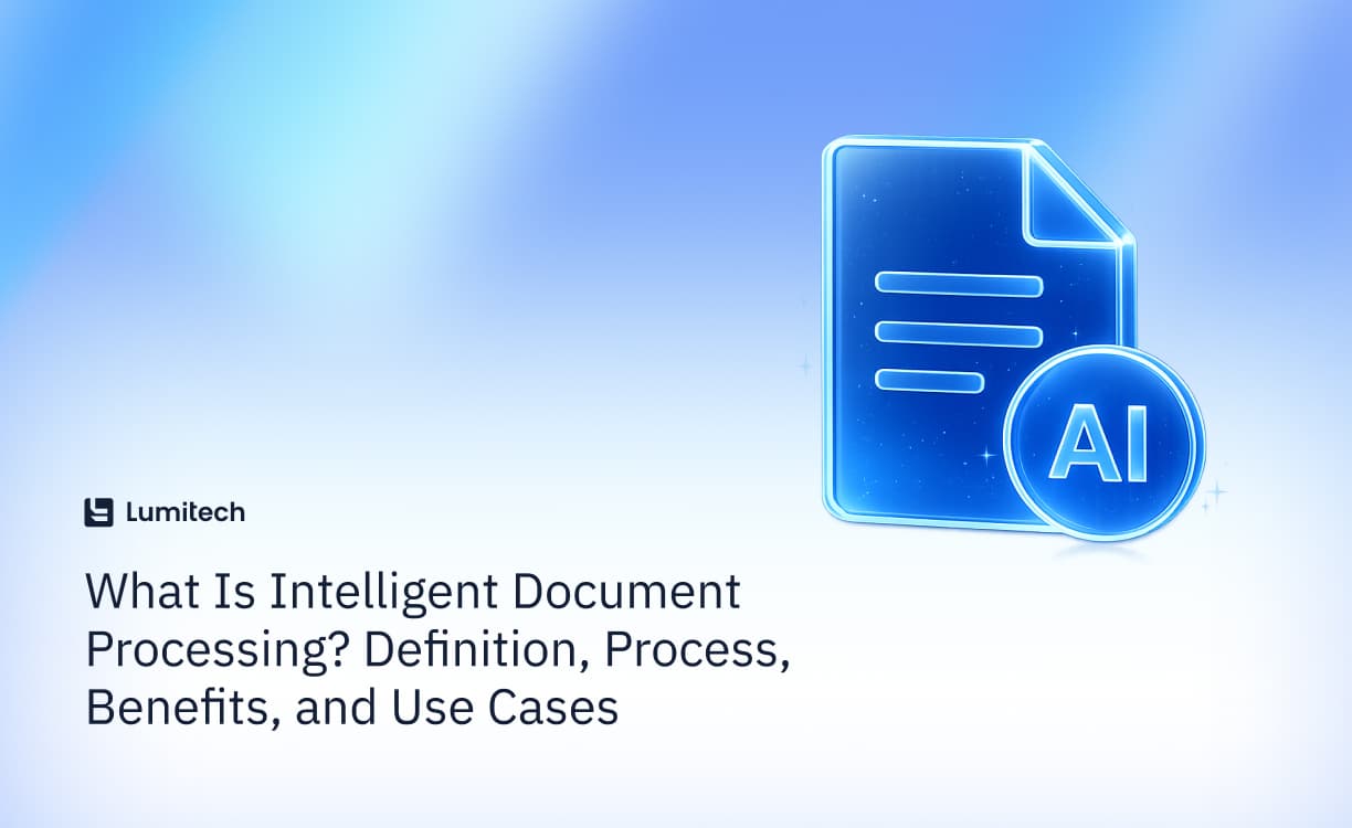 Featured image for blog post: What Is Intelligent Document Processing? Definition, Process, Benefits, and Use Cases
