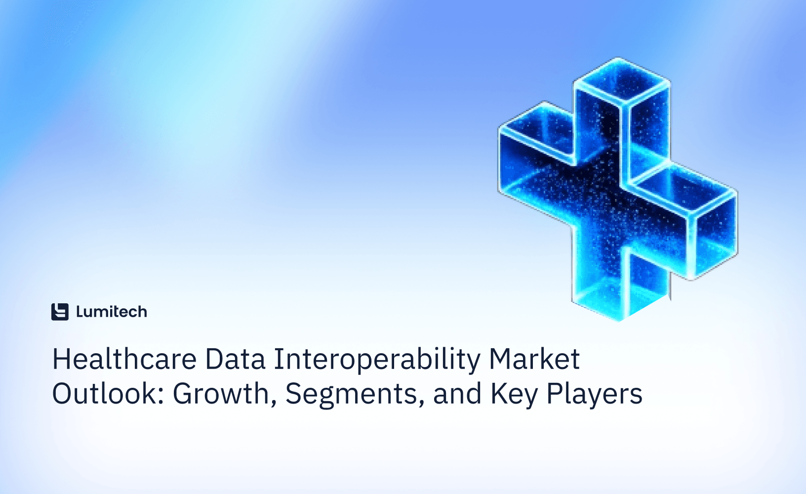 Featured image for blog post: Healthcare Data Interoperability Market Outlook: Growth, Segments, and Key Players