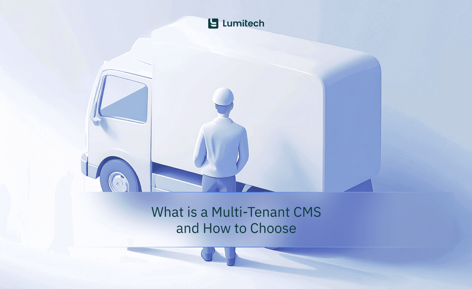 Featured image for blog post: What Is a Multi-Tenant CMS and How to Choose One