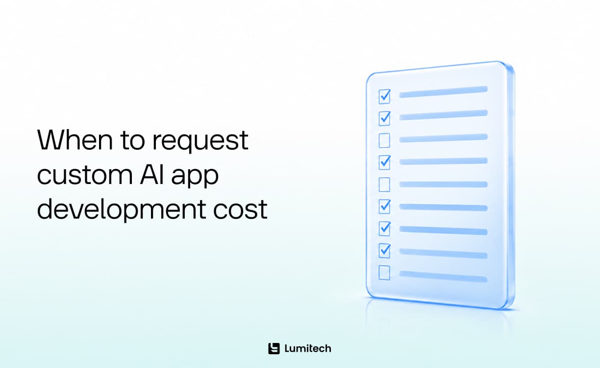 When to request custom AI app development cost