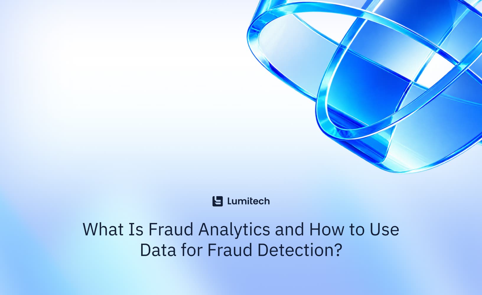 Featured image for blog post: What Is Fraud Analytics and How to Use Data for Fraud Detection?