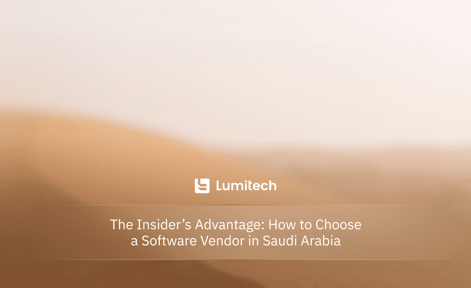 Featured image for blog post: The Insider’s Advantage: How to Choose a Software Vendor in Saudi Arabia