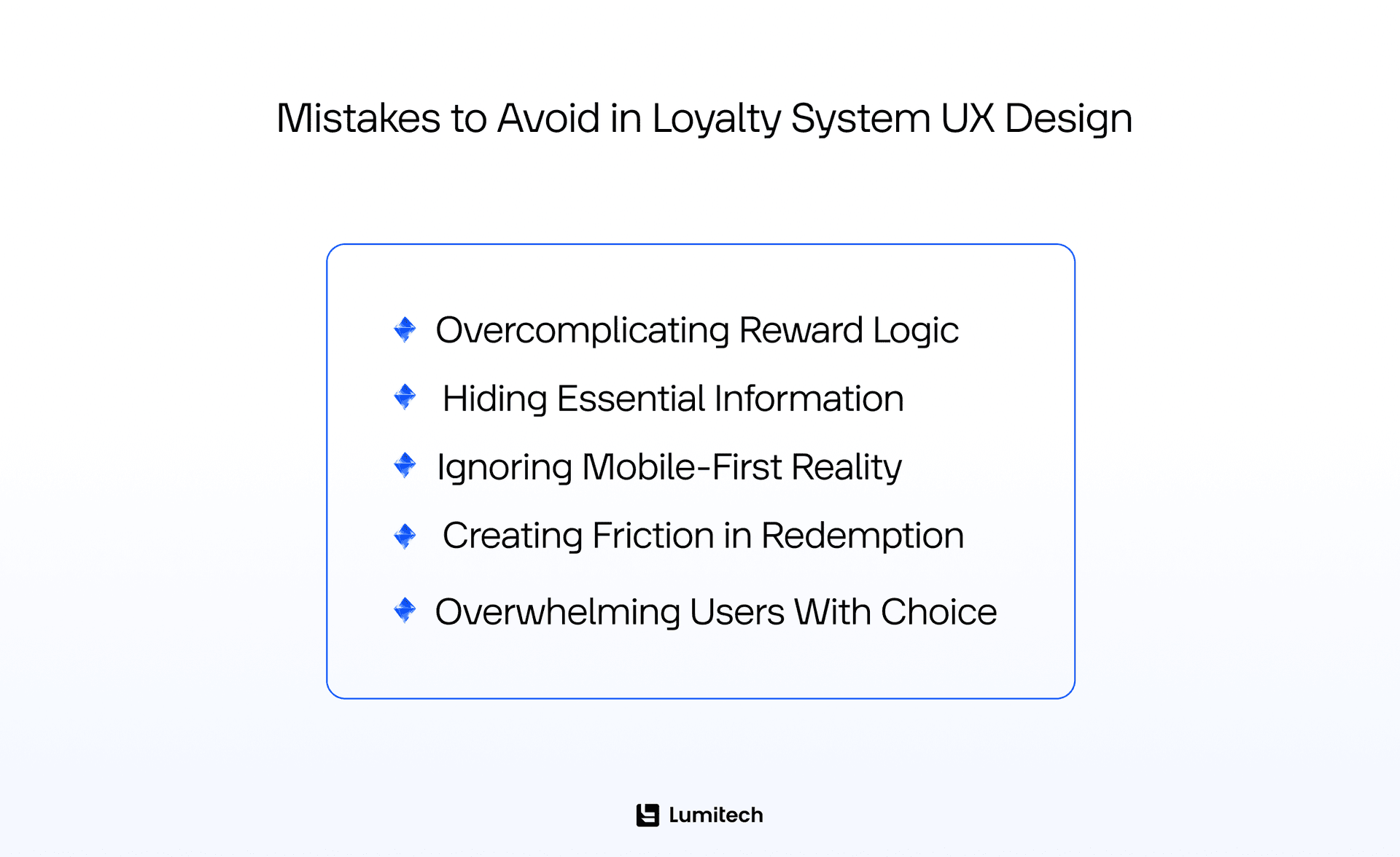 Loyalty system UX design mistakes