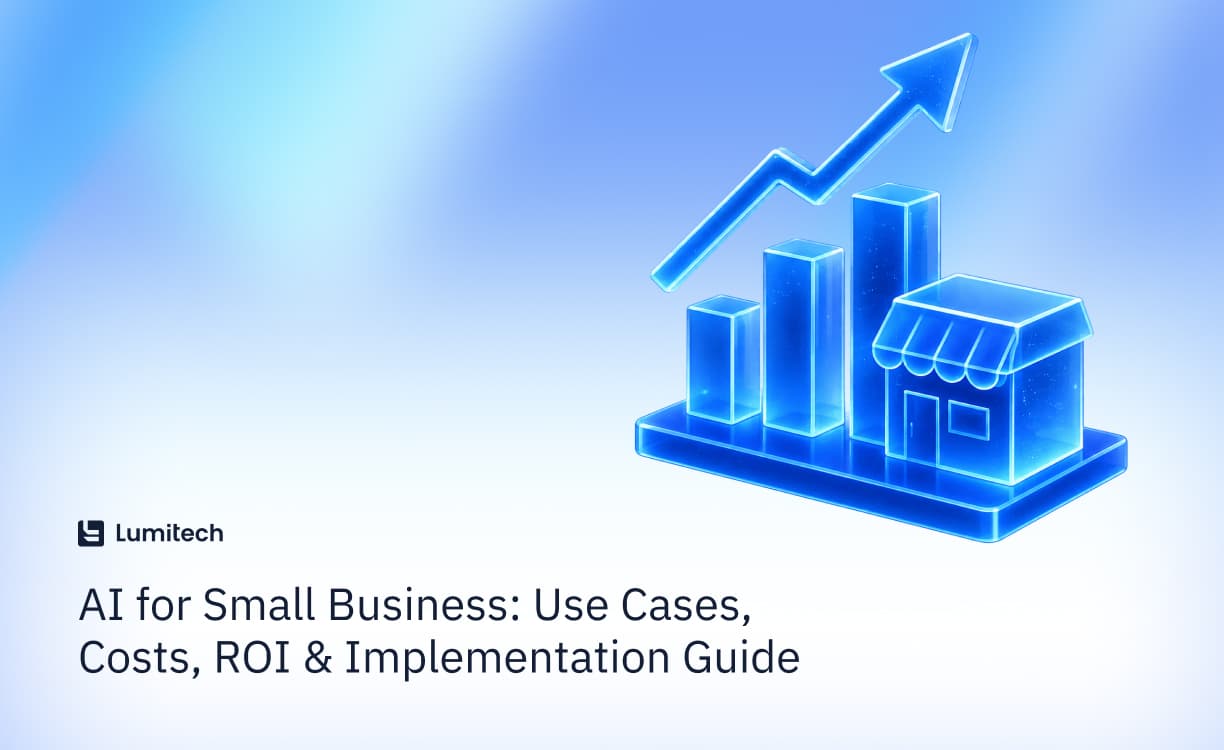 Featured image for blog post: AI for Small Business: Use Cases, Costs, ROI & Implementation Guide
