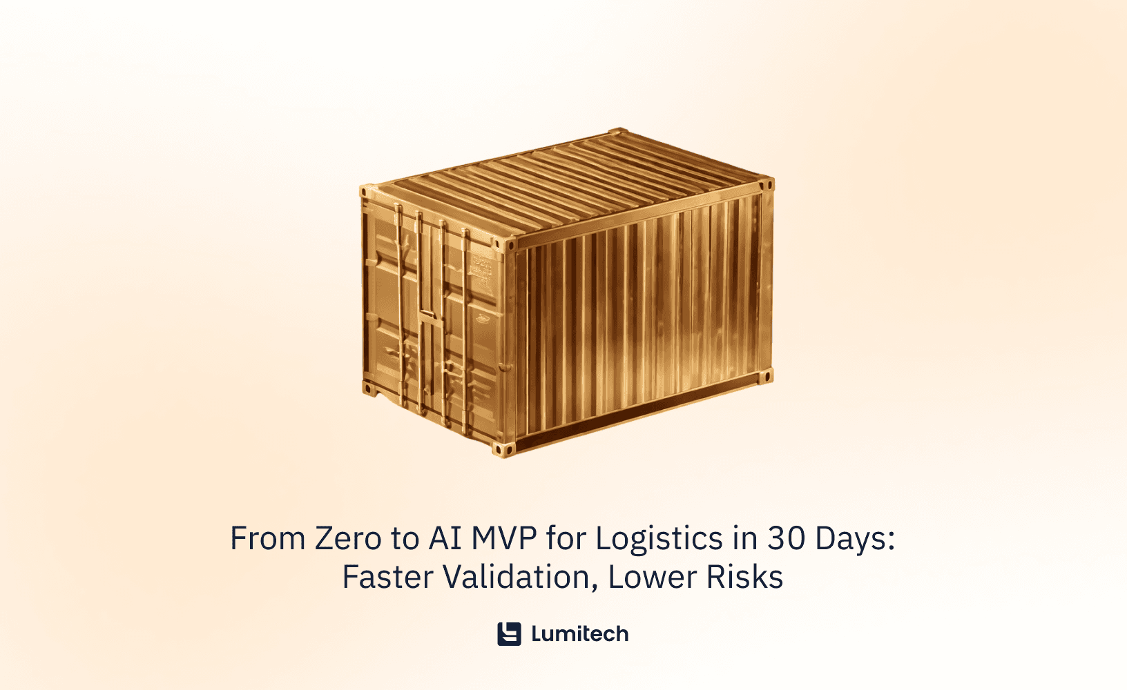 Featured image for blog post: From Zero to AI MVP for Logistics in 30 Days: Faster Validation, Lower Risks