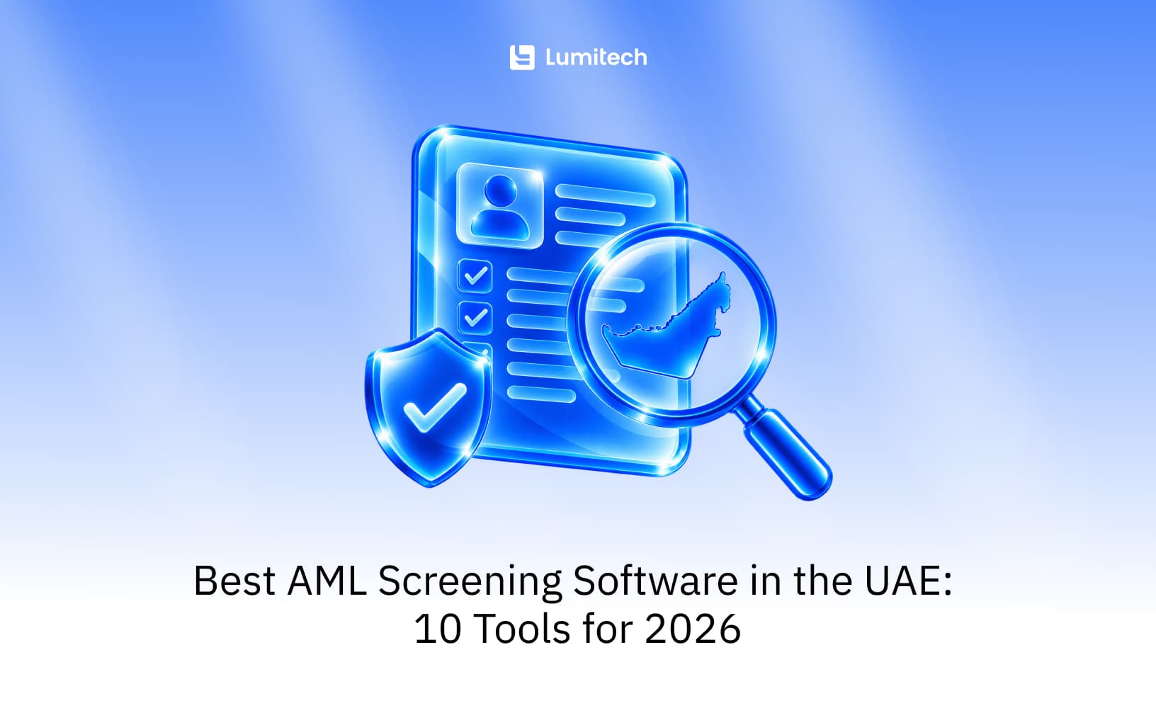 Best AML Screening Software in the UAE: 10 Tools for 2026
