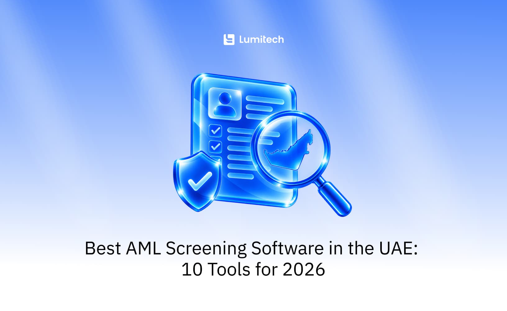 Best AML Screening Software in the UAE: 10 Tools for 2026