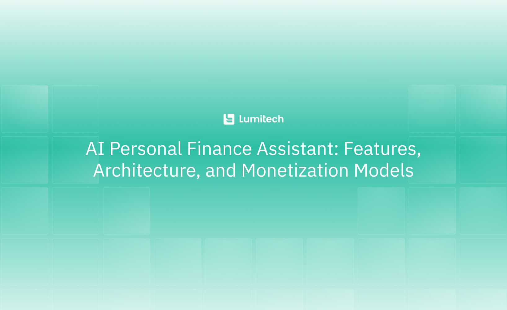 Featured image for blog post: AI Personal Finance Assistant: Features, Architecture, and Monetization Models