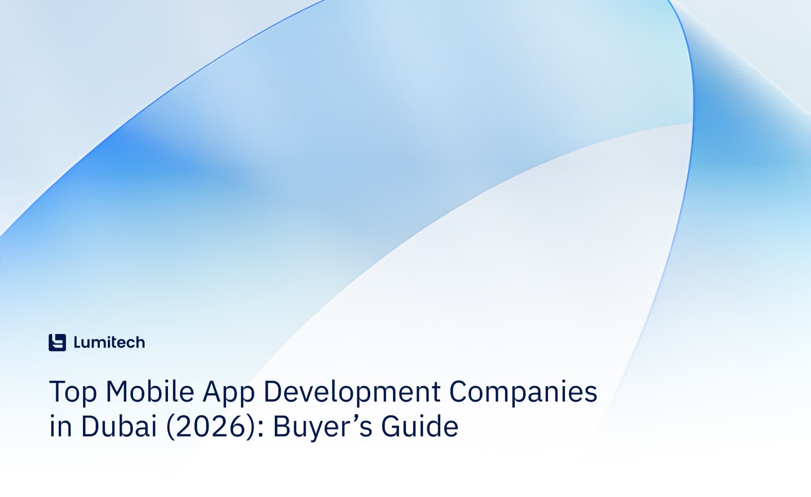 Top Mobile App Development Companies in Dubai (2026): Buyer’s Guide