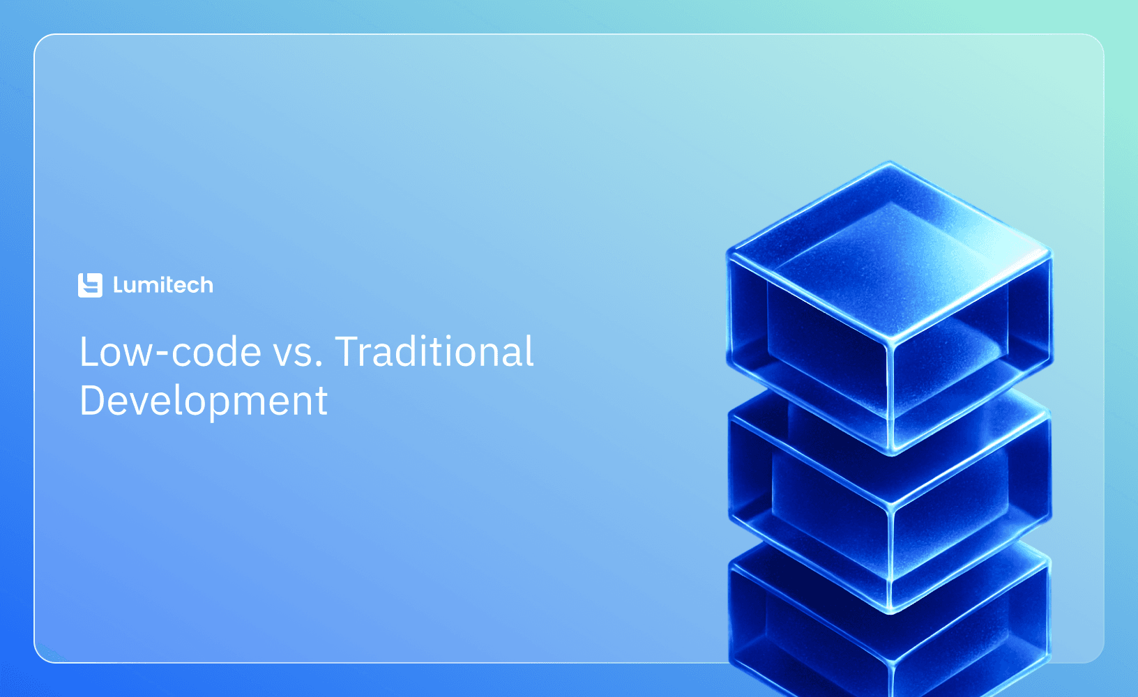 Featured image for blog post: Low Code vs. Traditional Development: Choosing the Right Path for Your Business