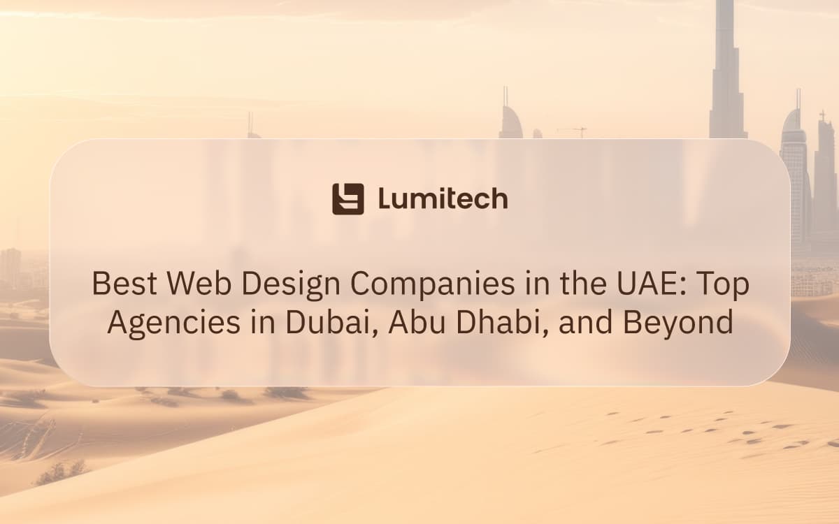 Featured image for blog post: Best Web Design Companies in the UAE: Top Agencies in Dubai, Abu Dhabi, and Beyond