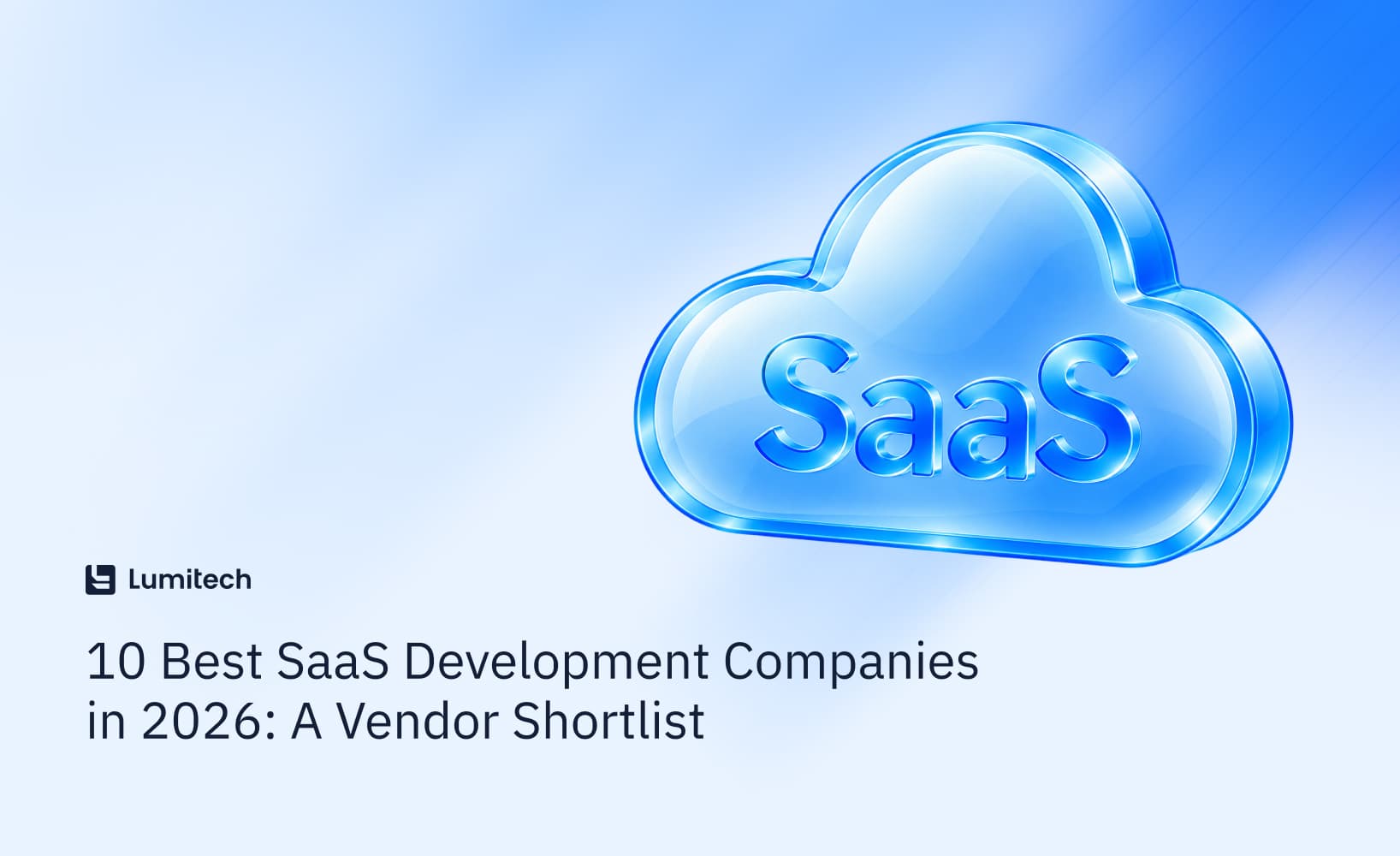 10 Best SaaS Development Companies in 2026: A Vendor Shortlist